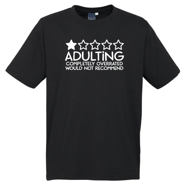Adulting T-Shirt