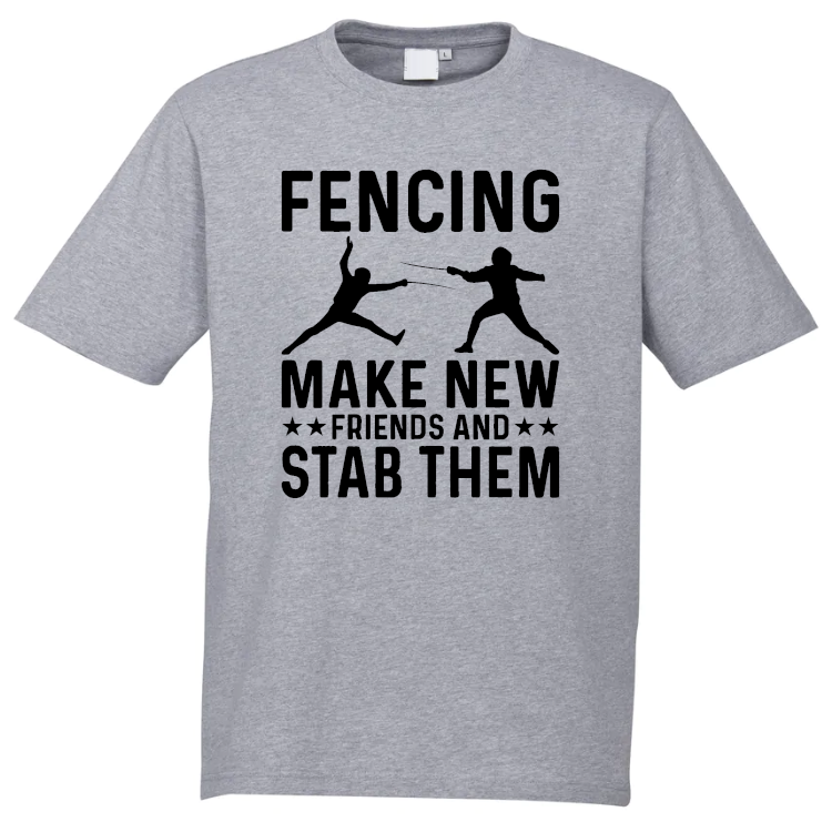 Fencing Make New Friends T-Shirt - Image 3