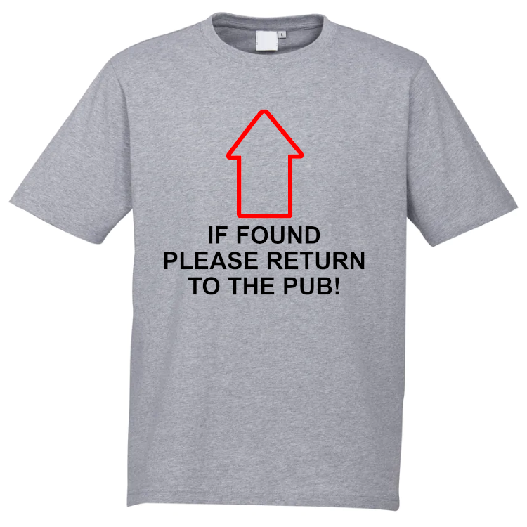 It Found Please Return to the Pub T-Shirt - Image 3