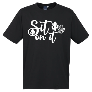 Sit On It T-Shirt
